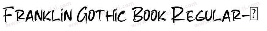 Franklin Gothic Book Regular字体转换